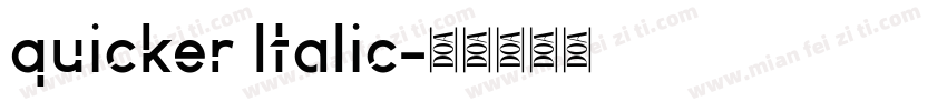 quicker ltalic字体转换